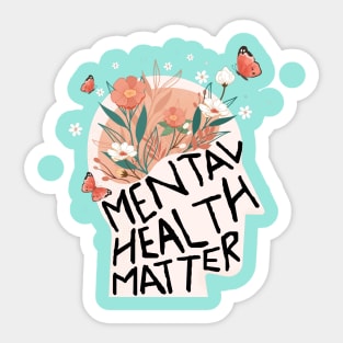 Mental Health Matters Sticker